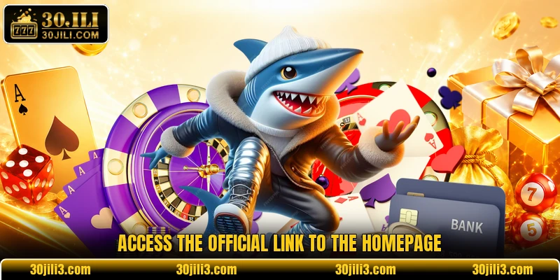 Access the official link to the homepage