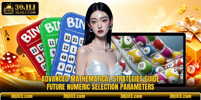 Advanced mathematical strategies guide future numeric selection parameters