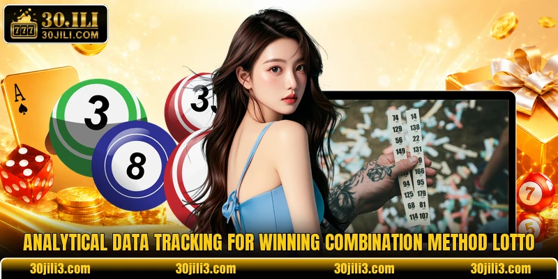 Analytical data tracking for Winning Combination Method Lotto