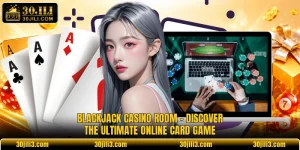 Blackjack Casino Room - Discover The Ultimate Online Card Game