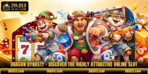 Dragon Dynasty - Discover The Highly Attractive Online Slot