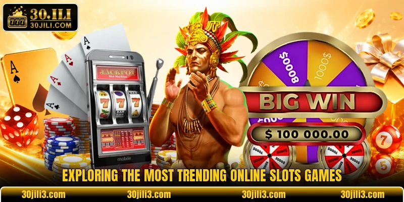 Exploring the most trending online slots games