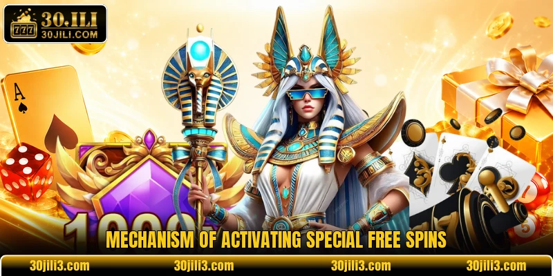 Mechanism of activating special free spins Mechanism of activating special free spins
