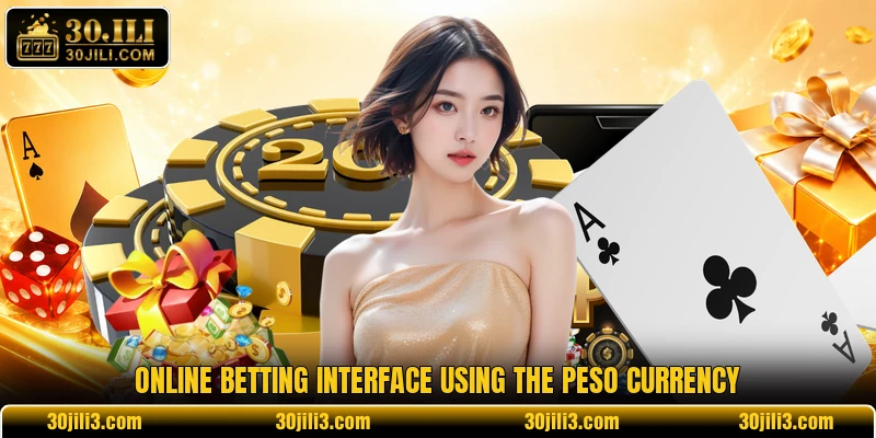 Online betting interface using the peso currency