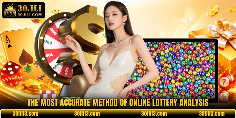 The most accurate method of online lottery analysis