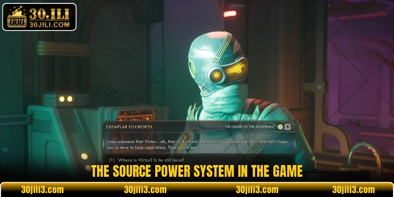 The source power system in the game
